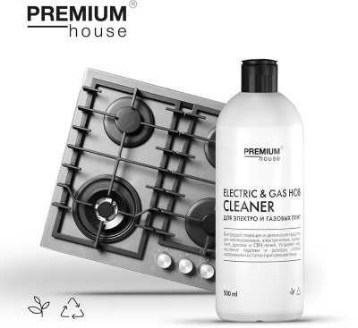Средство ПРЕМИУМ ХАУС для чистки электро и газовых плит 500мл